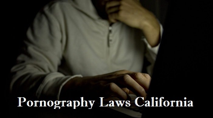 pornography laws california