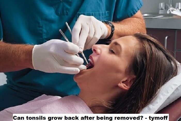 can tonsils grow back after being removed - tymoff